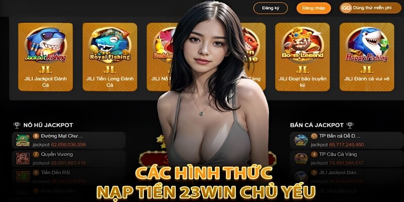 huong-dan-nap-tien-23win-nhanh-gon-le